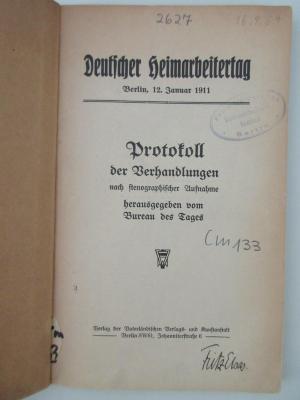 28/2022/2-1911 : Deutscher Heimarbeitertag : Berlin, 12. Januar 1911 : Protokoll der Verhandlungen nach stenographischer Aufnahme (1911)