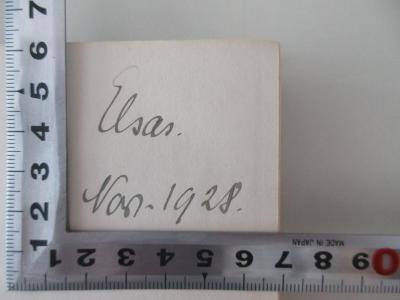 10 D 630&lt; a &gt; : Deutsche Sozialpolitik 1918 - 1928 : Erinnerungsschrift des Reichsarbeitsministeriums (1929);- (Elsas, Fritz Dr.), Von Hand: Name, Datum; 'Elsas. Nov. 1928.'. 