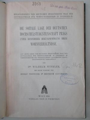 94/2022/46000 : Die soziale Lage der deutschen Hochschulstudentenschaft Prags unter besonderer Berücksichtigung ihrer Wohnverhältnisse. (1912)