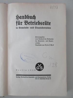 18/81/21023(5)/1 : Handbuch für Betriebsräte in Gemeinde- und Staatsbetrieben (1929)