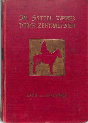 E 612 : Im Sattel durch Zentral-Asien. 6000 Kilometer in 176 Tagen (1903)