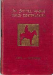 E 612 : Im Sattel durch Zentral-Asien. 6000 Kilometer in 176 Tagen (1903)