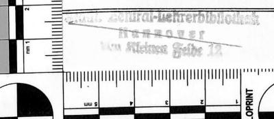 - (Städtische Zentral-Lehrerbibliothek Hannover), Stempel: Name, Ortsangabe; 'Städt. Zentral-Lehrerbibliothek / Hannover / Am Kleinen Felde 12'. 