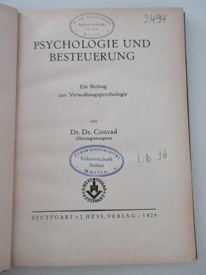 98/2021/41042 : Psychologie und Besteuerung : Ein Beitrag zur Verwaltungspsychologie (1928)