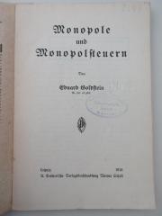98/2021/41041 : Monopole und Monopolsteuern (1916)