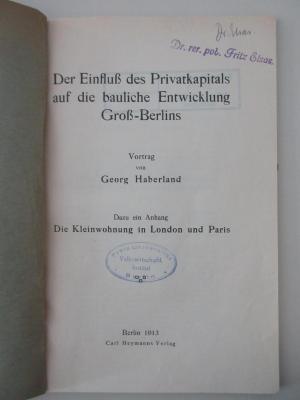 98/2021/41078 : Der Einfluß des Privatkapitals auf die bauliche Entwicklung Groß-Berlins (1913)