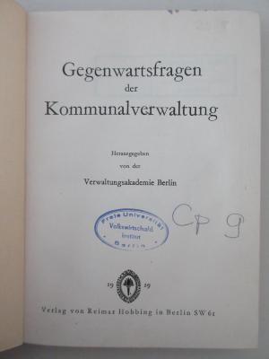 18/77/3045(0)/1 : Gegenwartsfragen der Kommunalverwaltung (1929)