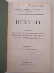 98/2021/41080 : Bericht über die Konferenz über studentisches Wohnungswesen an den Hochschulen des deutschen Sprachgebiets abgehalten zu München, 24. Mai 1913. (1913)