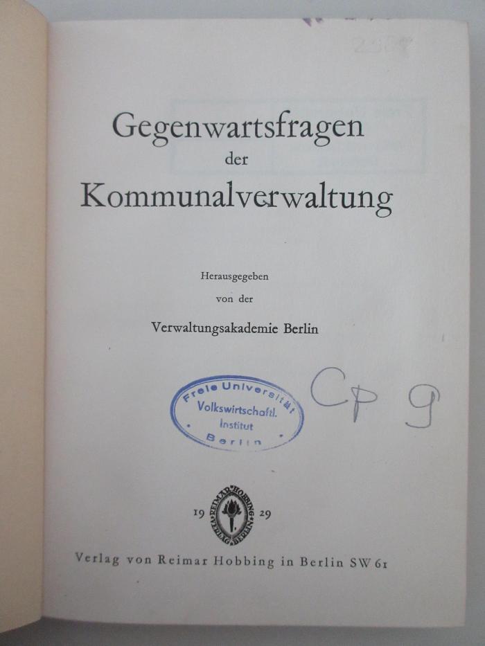 18/77/3045(0)/1 : Gegenwartsfragen der Kommunalverwaltung (1929)