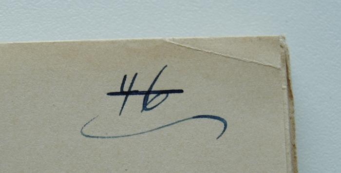 -, Von Hand: Signatur; '46'