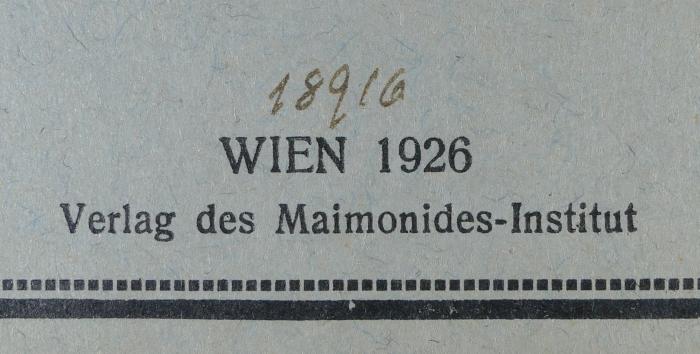 - (Hochschule für die Wissenschaft des Judentums), Von Hand: Inventar-/ Zugangsnummer; '18916'. 