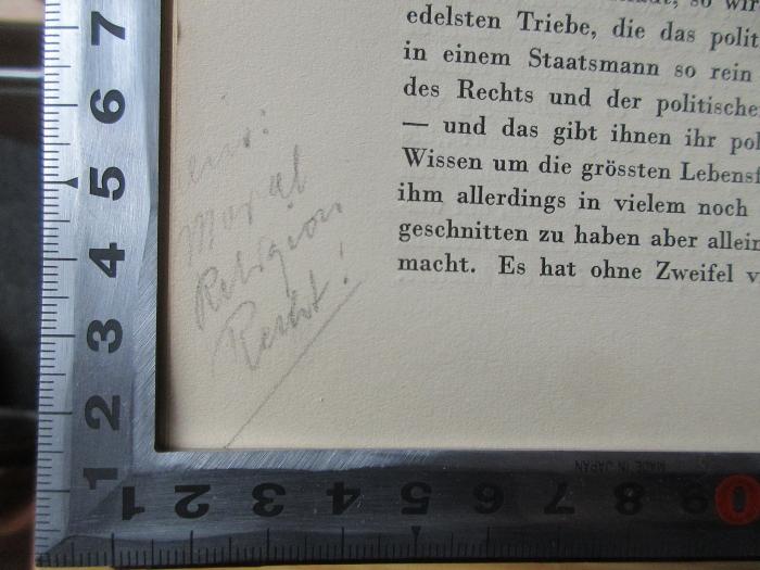 1 C 99-3 : Briefwechsel, Denkschriften und Aufzeichnungen. Bd. 3 (1932);-, Von Hand: Notiz; 'nur [?] Moral Religion Recht!'