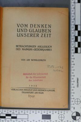 296.176 WOHL : Vom Denken und Glauben unserer Zeit : Betrachtungen anlässlich des Maimuni-Gedenkjahres  (1935)