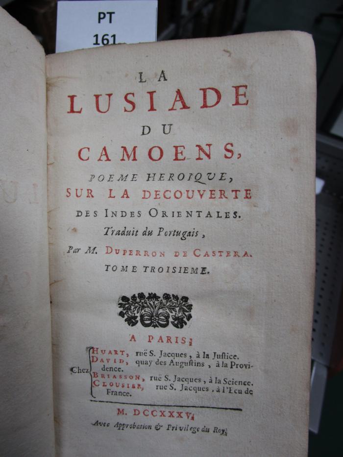  La Lusiade Du Camoens ; Poème Héroique, Sur La Découverte Des Indes Orientales  (1735)
