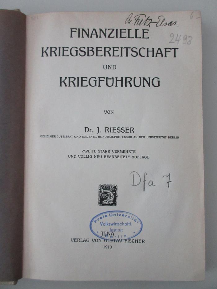 18 D 196&lt;2a&gt; : Finanzielle Kriegsbereitschaft und Kriegführung (1913)