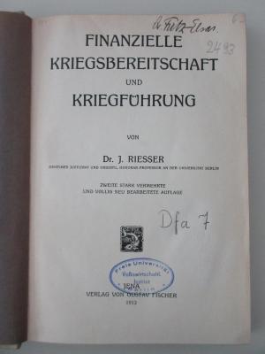 18 D 196&lt;2a&gt; : Finanzielle Kriegsbereitschaft und Kriegführung (1913)
