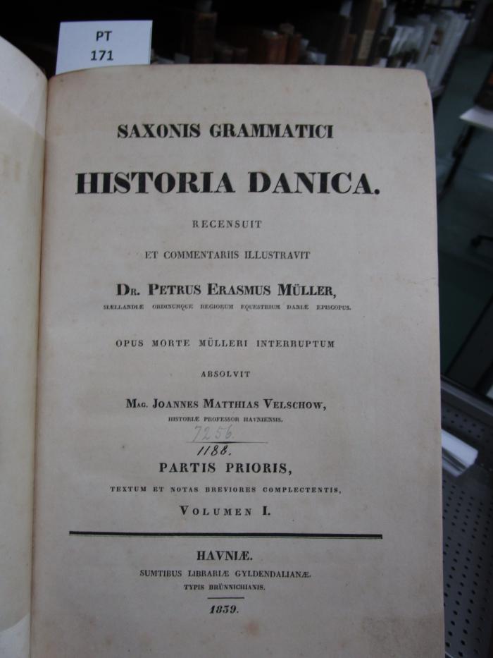  Saxonis Grammatici Historia Danica; Partis Prioris.  (1839)