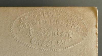 - (Schletter'sche Buchhandlung), Prägung; 'Schletter'sche
Buchhandlung
H. Skutsch
Breslau'.  (Prototyp)