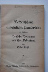 L 3002 : Verdeutschung entbehrlicher Fremdwörter. (1915)