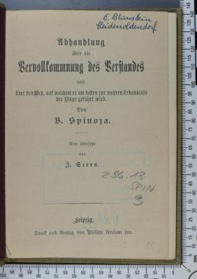 296.18 SPIN 3 : Abhandlung über die Vervollkommnung des Verstandes und über den Weg, auf welchem er am besten zur wahren Erkenntnis der Dinge geführt wird  ([1887])