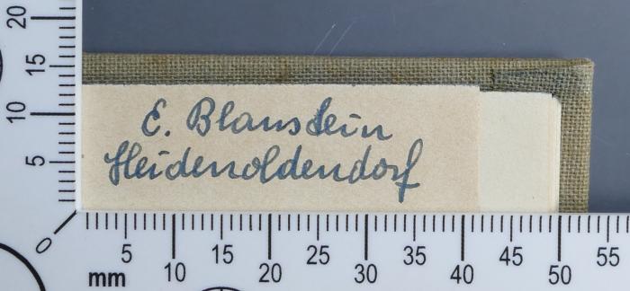 - (Blaustein, Erich / Eric), Von Hand: Exlibris; 'E. Blaustein
Heidenoldendorf'. 