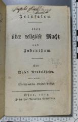 296.18 MEND 9 : Jerusalem oder über religiöse Macht und Judentum  (1819)