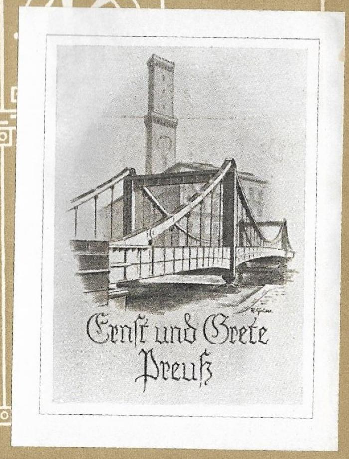 - (Preuss, Ernst;Preuss, Grete), Etikett: Exlibris, Name, Abbildung; 'Ernst und Grete Preuß'.  (Prototyp)