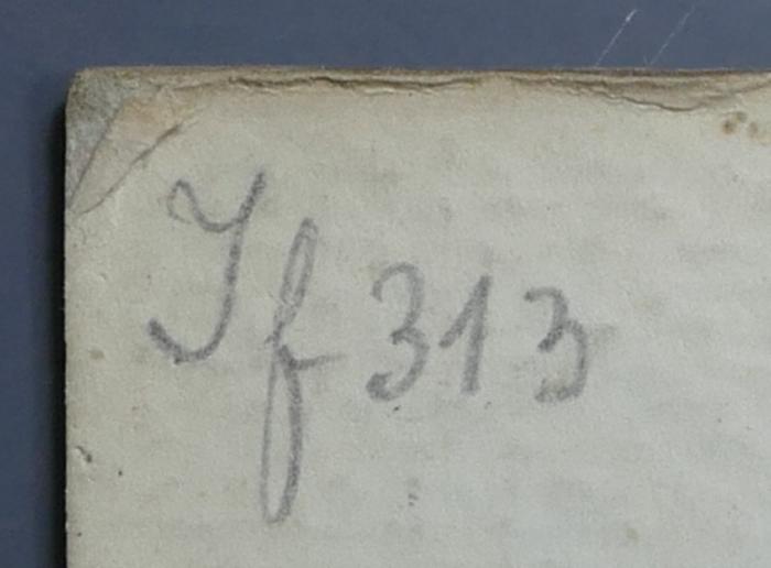 - (Hochschule für die Wissenschaft des Judentums), Von Hand: Signatur; 'If 313'. 