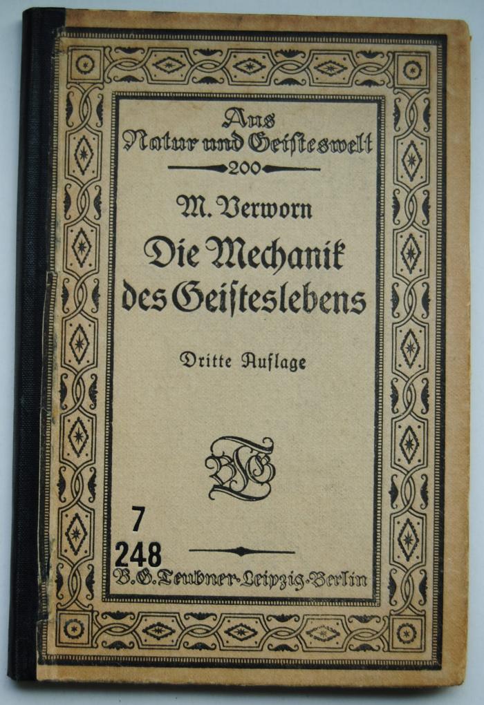 7/248 : Die Mechanik des Geisteslebens. (1914)