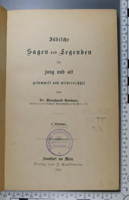 296.782 KUTT 1,3;J 5 ; ;: Jüdische Sagen und Legenden (1904)