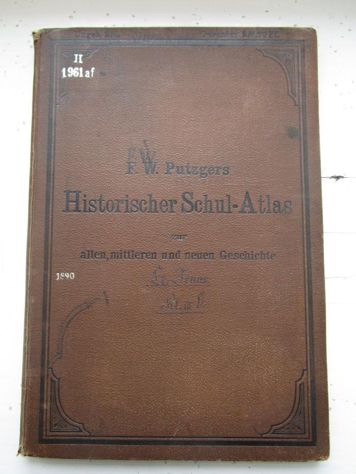 II 1961 af 1890: Historischer Schul-Atlas (1890)