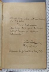 - (Eichmann, Erna;Wesel, Albert), Von Hand: Widmung; 'Dieses Buch erhält als Anerkennung
die Schülerin
Erna Eichmann
für steten Fleiß, gute Leistungen
und als Ansporn zu künftiger
Weiterarbeit.

Albert Wesel
Religionslehrer.
Schötmar Salzuflen, den 16. März 1913.'. 