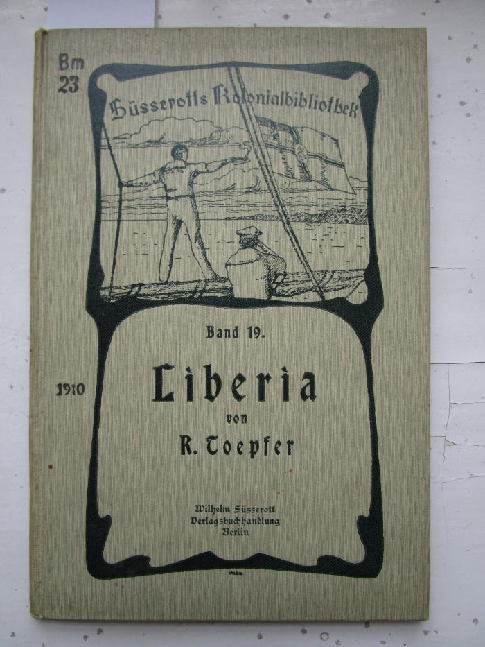 Bm 23 2. Ex.: Liberia (1910)
