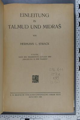 296.811 STRA 1(5) : Einleitung in Talmud und Midraš  (1921)