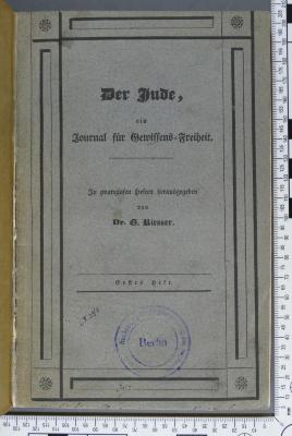 296.05 (43) JUDE;Sg 1 ; ;: Der Jude : ein Journal für Gewissens-Freiheit  (1835)