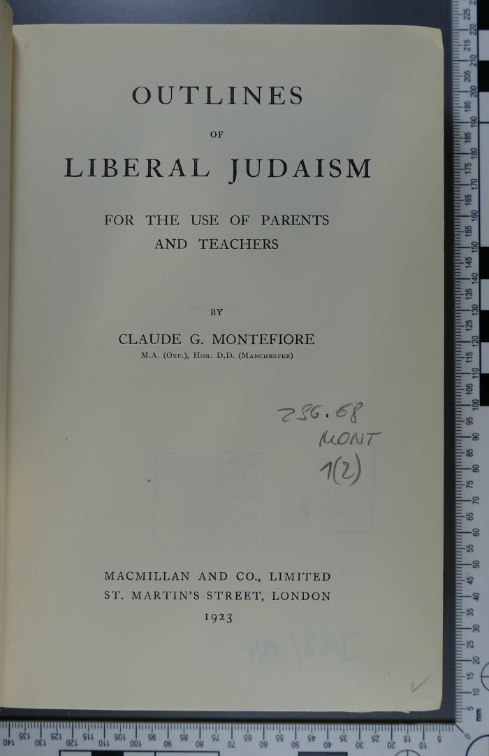 296.68 MONT 1(2) : Outlines of Liberal Judaism : for the use of parents and teachers  (1923)