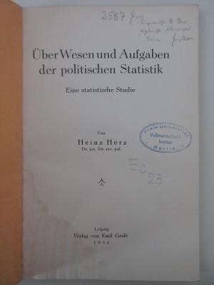 98/2022/41040 : Über Wesen und Aufgaben der politischen Statistik : Eine statistische Studie (1932)