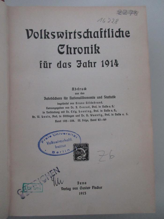 3 ZA 297/1-1914 : Volkswirtschaftliche Chronik für das Jahr 1914 (1915)