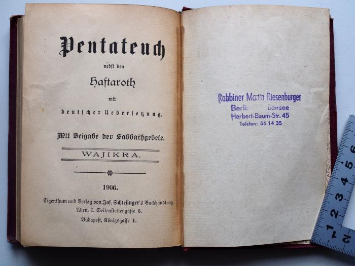  Pentateuch: nebst Haftaroth mit deutscher Übersetzung. Mit Beigabe der Sabbathgebete. Wajikra. (1906)