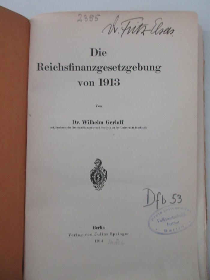 98/2021/41033 : Die Reichsfinanzgesetzgebung von 1913 (1914)