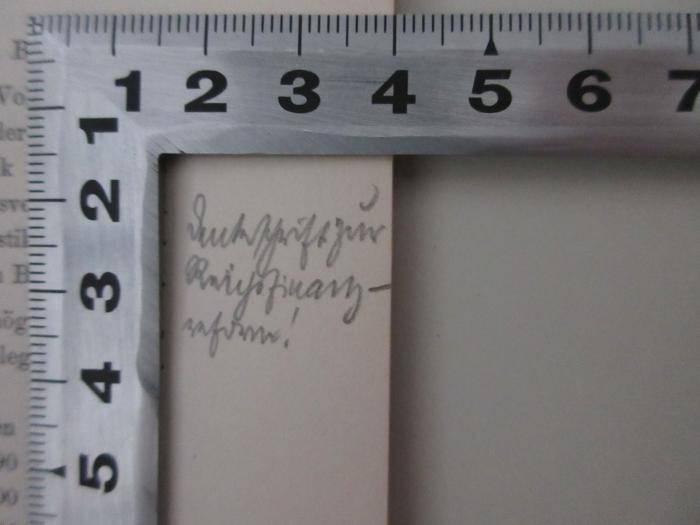 98/2022/41000 : Die Steuerreserven in England und Deutschland. Ein Beitrag zur Frage der "Rüstungsgrenzen" beider Staaten (1914);-, Von Hand: Annotation; 'Denkschrift zur Reichsfinanz- reform!'