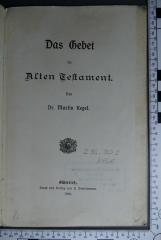 296.309 KEGE;Dl 107 ; ;: Das Gebet im Alten Testament  (1908)