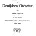 L 5307 : 1 : Geschichte der Deutschen Literatur in zwei Bänden. Erster Band: Die ältere Literatur. (1909)