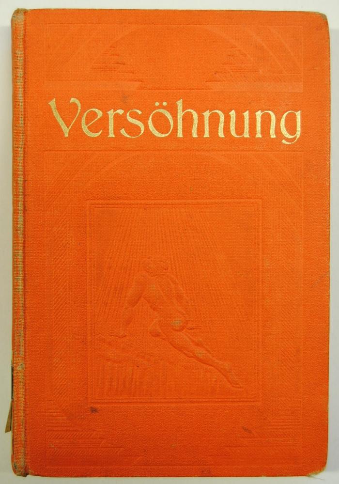 Q 3047 : Versöhnung. Eine einfache Erklärung der gnadenvollen Vorsehung Jehovas. (1928)