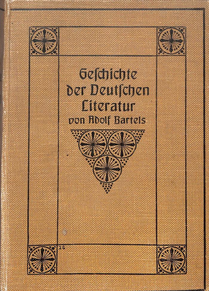 L 5307 : 1 : Geschichte der Deutschen Literatur in zwei Bänden. Erster Band: Die ältere Literatur. (1909)