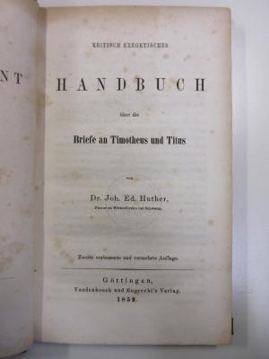 BC 4800 K92-11(2) : Kritisch exegetisches Handbuch über die Briefe an Timotheus und Titus (1859)