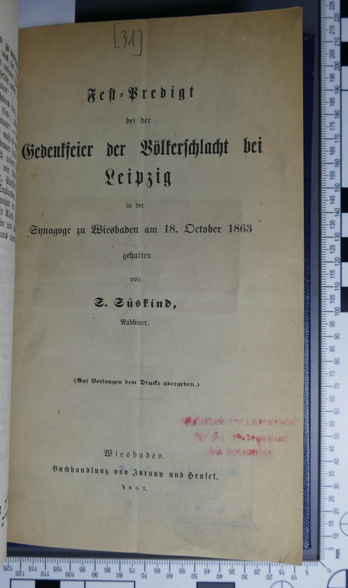 296.455 SACH : Fest-Predigt bei der Gedenkfeier der Völkerschlacht bei Leipzig : in der Synagoge zu Wiesbaden am 18. October 1863  (1863)