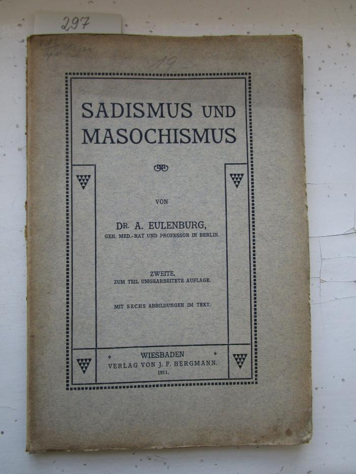  Sadismus und Masochismus (1911)