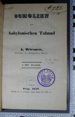 296.864 WIES : Scholien zum babylonischen Talmud [3 Hefte in einem Band] (1859)