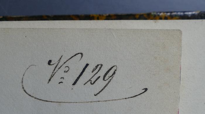 - (Kraus, Josef), Von Hand: Nummer; 'Nr 129'. 